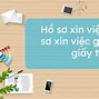 Hồ Sơ Xin Việc Gồm Những Gì Năm 2023