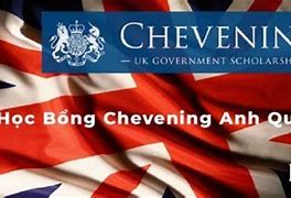 Học Bổng Chevening 2022 Ở Việt Nam Được Không ؟ ؟