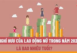 Ngoài Độ Tuổi Lao Động Đối Với Nữ